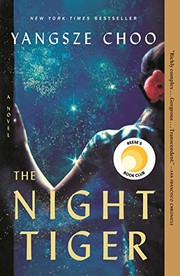 Cover of: The Night Tiger by Yangsze Choo