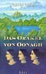 Cover of: Das Orakel von Oonagh. by Flavia Bujor