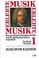 Cover of: Erlebte Musik I/ II. Von Bach bis Verdi / Von Wagner bis Zimmermann.