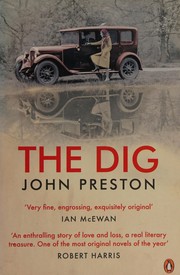The dig by Preston, John