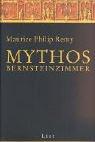 Cover of: Mythos Bernsteinzimmer.