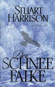 Cover of: Der Schneefalke. by Stuart Harrison