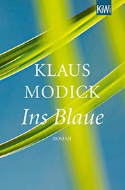 Cover of: Ins Blaue: Roman