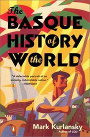 Cover of: The Basque History of the World by Mark Kurlansky