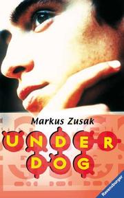 Cover of: Underdog by Markus Zusak