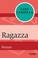 Cover of: Ragazza