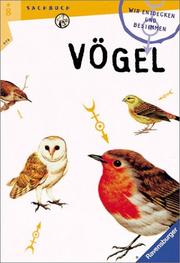 Cover of: Wir entdecken und bestimmen Vögel. ( Ab 8 J.).