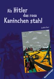 Cover of: Als Hitler das rosa Kaninchen stahl. by Judith Kerr