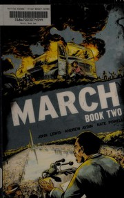 March. Book Two by John Lewis, Nate Powell, Andrew Aydin