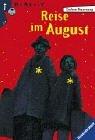 Cover of: Reise Im August by Gudrun Pausewang