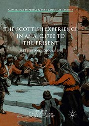 Cover of: The Scottish Experience in Asia, c.1700 to the Present