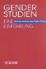 Cover of: Gender Studies. Eine Einführung. by Christina von Braun, Inge Stephan