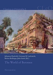 Cover of: The World of Berossos: Proceedings of the 4th International Colloquium on 'The Ancient Near East between Classical and Ancient Oriental Traditions', ... 7th-9th July 2010