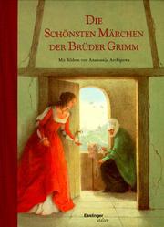 Die schönsten Märchen der Brüder Grimm by Brothers Grimm