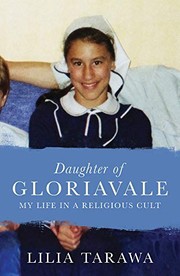 Cover of: Daughter of Gloriavale by Lilia Tarawa