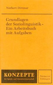Cover of: Grundlagen der Soziolinguistik. Ein Arbeitsbuch mit Aufgaben.