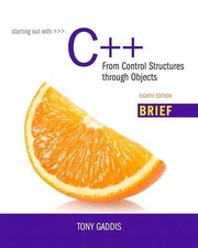 Starting Out with C++ by Tony Gaddis