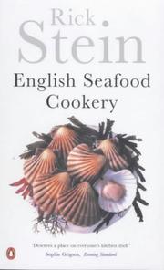 Cover of: English Seafood Cookery (Cookery Library) by Rick Stein, Rick Stein