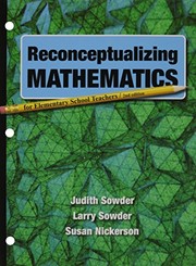 Cover of: Reconceptualizing Mathematics & LaunchPad by Judith Sowder, Larry Sowder, Susan Nickerson