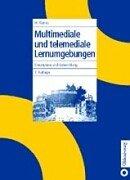 Cover of: Multimediale und telemediale Lernumgebungen. Konzeption und Entwicklung. by Michael Kerres