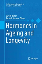 Cover of: Hormones in Ageing and Longevity by Suresh Rattan, Ramesh Sharma