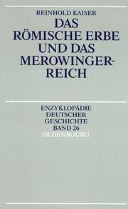 Cover of: Das römische Erbe und das Merowingerreich.