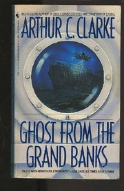 Cover of: The ghost from the Grand Banks by Arthur C. Clarke