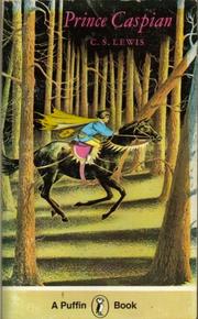 Cover of: Prince Caspian: The Return to Narnia