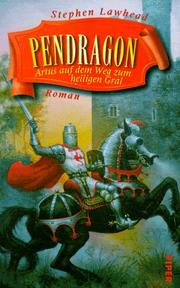 Cover of: Pendragon by Stephen R. Lawhead, Stephen R. Lawhead