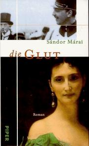 Cover of: Die Glut. by Sándor Márai