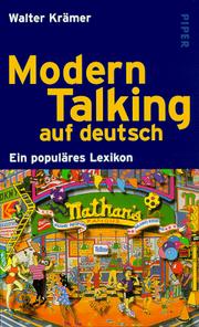 Cover of: Modern Talking auf deutsch. Ein populäres Lexikon.