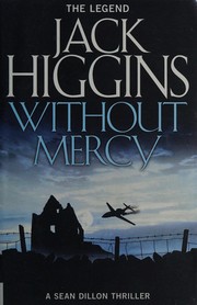 Without mercy by Jack Higgins