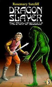 Cover of: Dragon Slayer: The Story of Beowulf (Puffin Books)