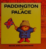 Cover of: Paddington at the Palace by Michael Bond