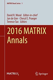 Cover of: 2016 MATRIX Annals by David R. Wood, Jan de Gier, Cheryl E. Praeger, Terence Tao
