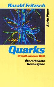 Cover of: Quarks. Urstoff unserer Welt.