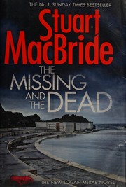 Cover of: The missing and the dead by Stuart MacBride