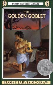 Cover of: The golden goblet | Eloise Jarvis McGraw