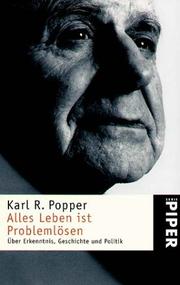Cover of: Alles Leben ist Problemlösen by Karl Popper