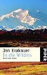 Cover of: In die Wildnis. Allein nach Alaska. by Jon Krakauer