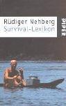 Cover of: Survival- Lexikon. by Rüdiger Nehberg, Julia. Klaustermeyer