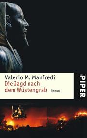 Cover of: Die Jagd nach dem Wüstengrab. Roman.