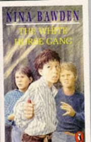 Cover of: The White Horse Gang