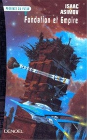 Cover of: FONDATION ET EMPIRE by Isaac Asimov