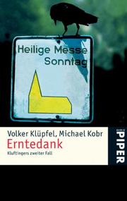 Cover of: Erntedank by Michael Kobr, Volker Klupfel