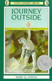 Cover of: Journey outside by Mary Q. Steele