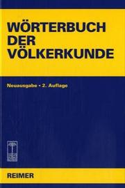Cover of: Wörterbuch der Völkerkunde. Mit 1250 Stichwörtern. by Wolfgang Müller, Walter Hirschberg