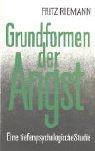 Cover of: Grundformen der Angst by Fritz Riemann