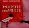 Cover of: Whistle for Willy
