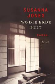 Cover of: Wo die Erde bebt by Susanna Jones